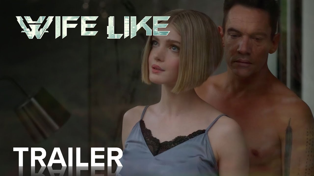 Wifelike Trailer