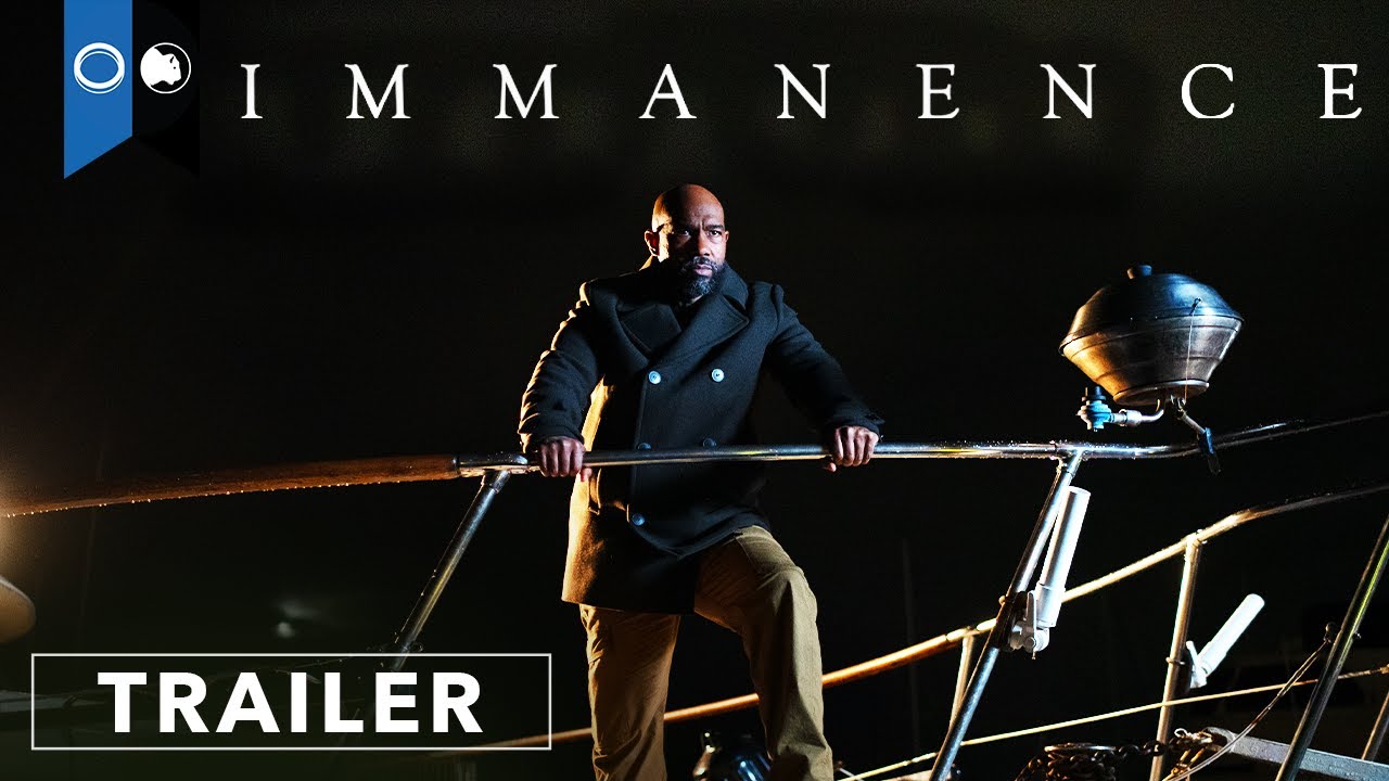 Immanence Trailer