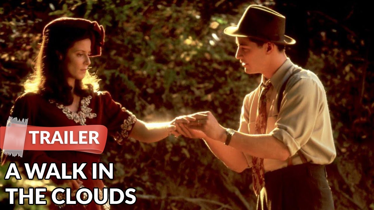 A Walk in the Clouds Trailer