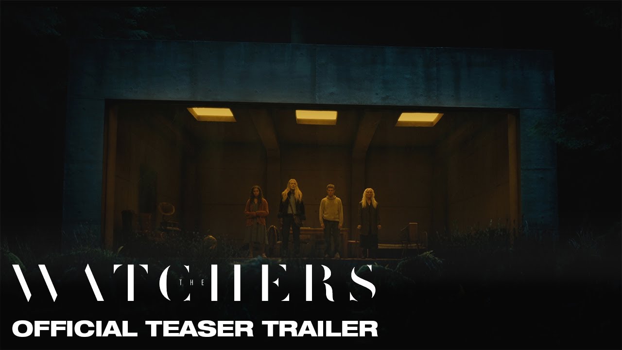 The Watchers Trailer