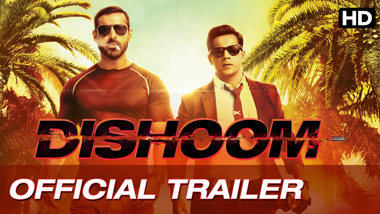 Dishoom Trailer