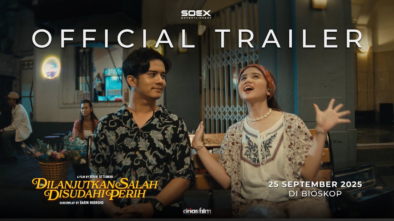 Dilanjutkan Salah Disudahi Perih Trailer