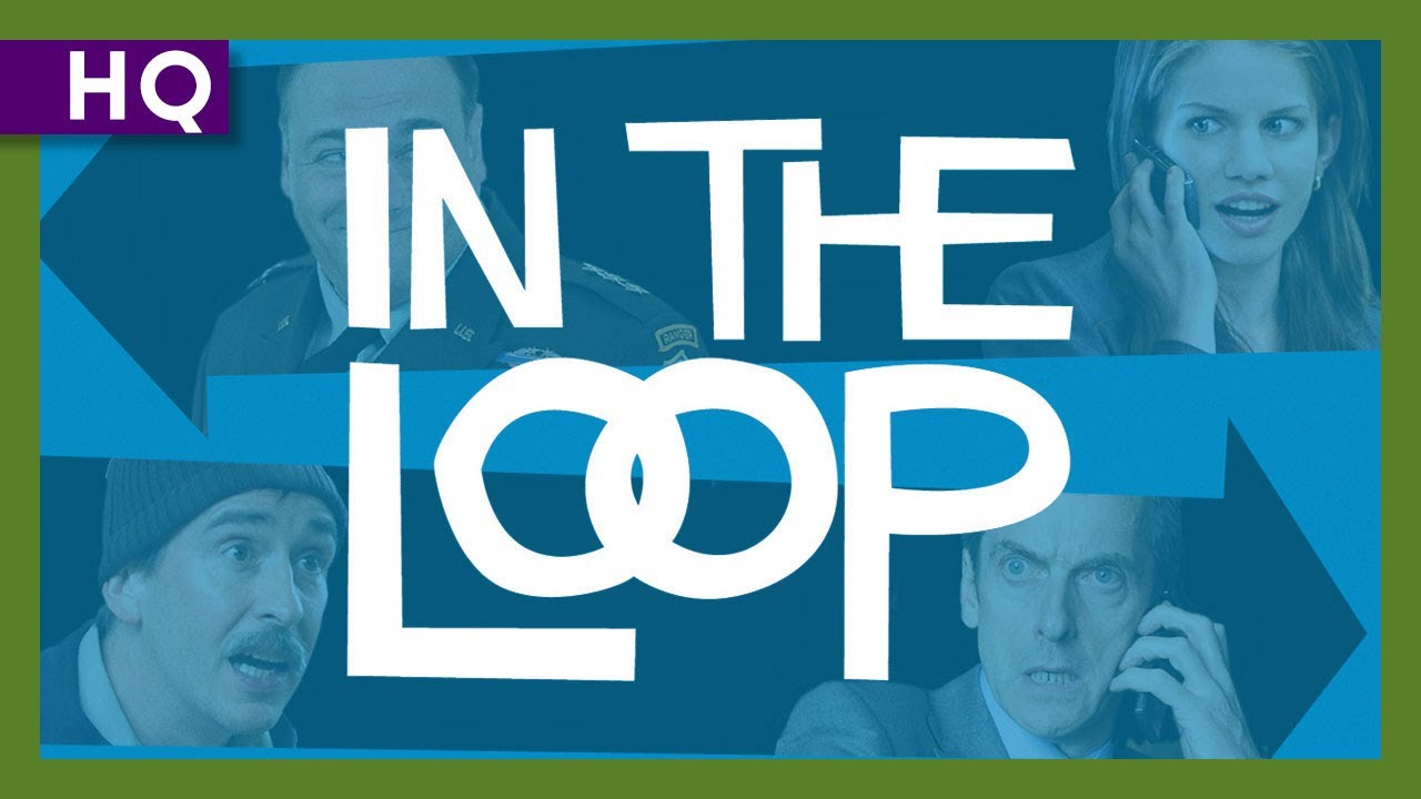 In the Loop Trailer