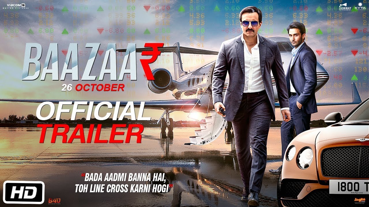 Baazaar Trailer