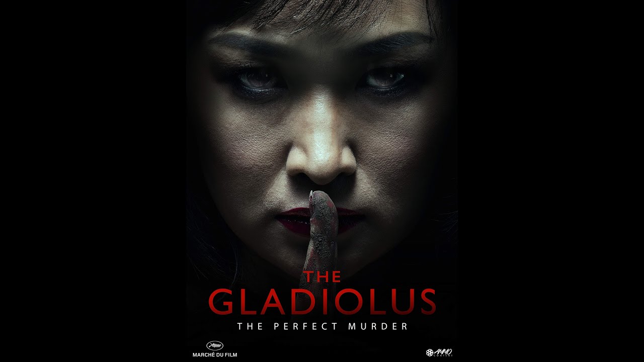 The Gladiolus Trailer