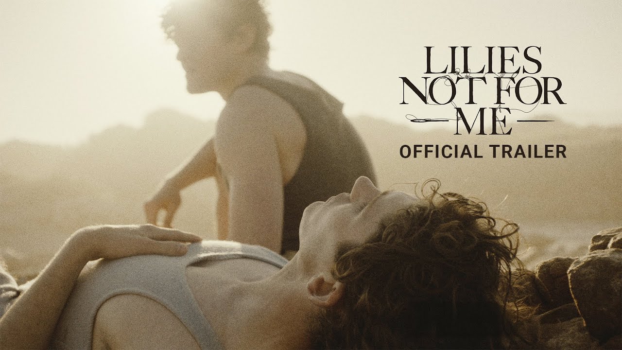 Lilies Not for Me Trailer