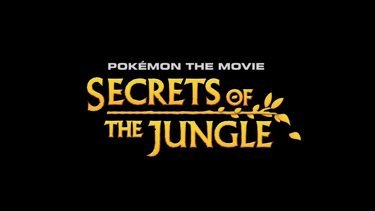 Pokémon the Movie: Secrets of the Jungle Trailer