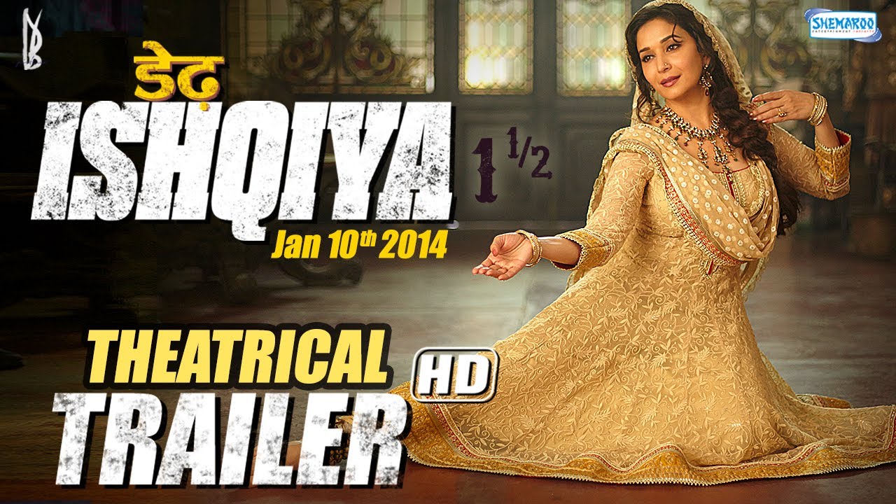 Dedh Ishqiya Trailer