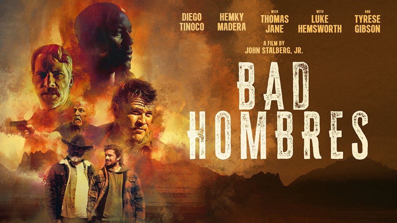 Bad Hombres Trailer