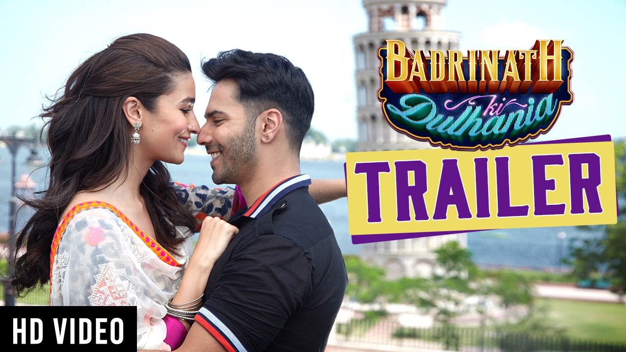 Badrinath Ki Dulhania Trailer